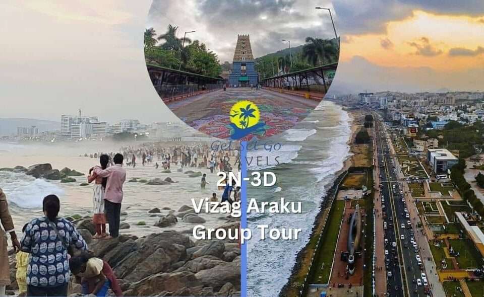Vizag Group 2N3D Tour Package